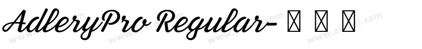 AdleryPro Regular字体转换